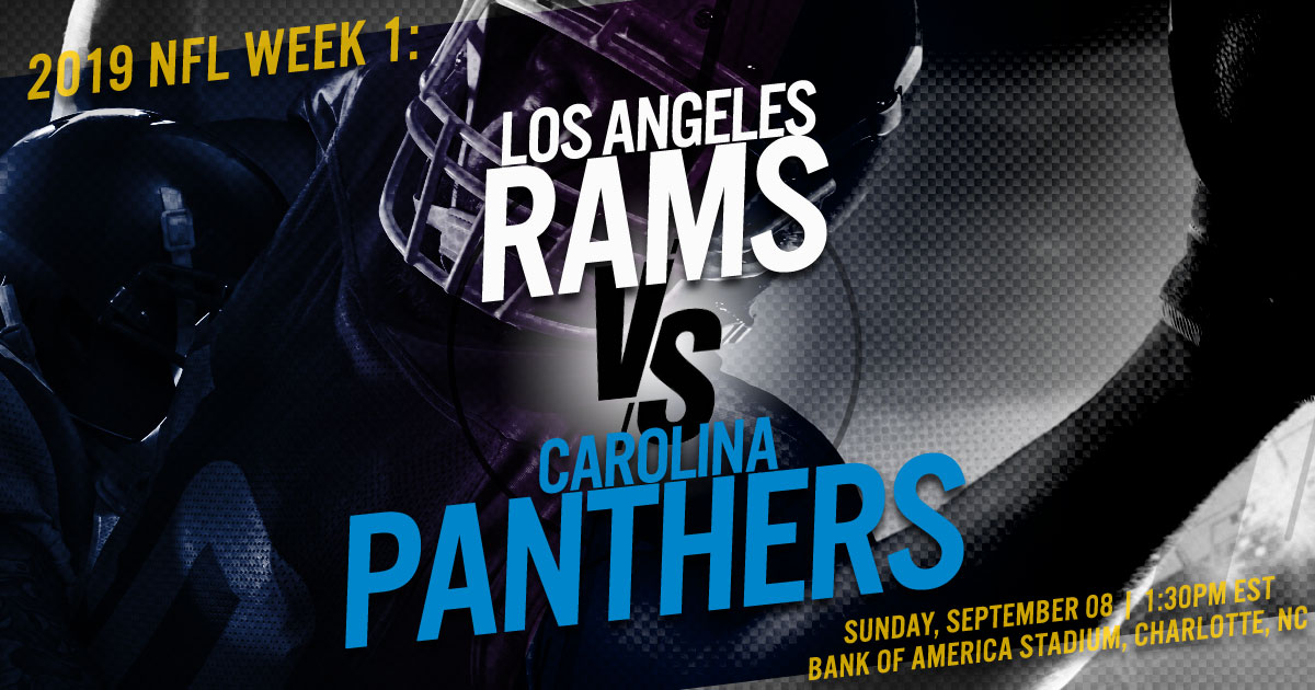 2019 NFL Week 1: LA Rams vs. Carolina Panthers 2019 NFL Week 1: LA Rams vs. Carolina Panthers